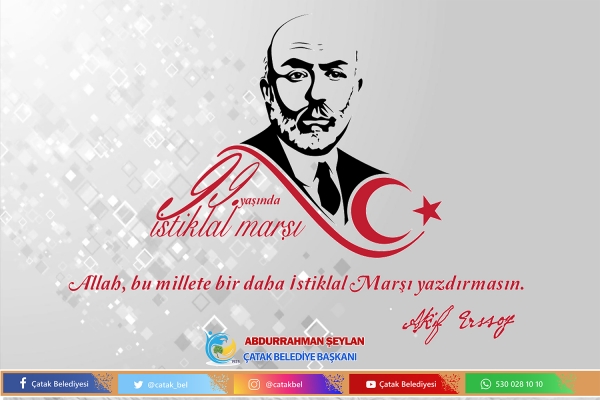 Başkan Şeylan’dan 12 Mart İstiklal Marşı’nın Kabulü ve Mehmet Akif Ersoy’u Anma Günü Mesajı