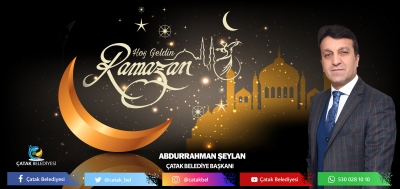 Başkan Şeylan’dan Ramazan Ayı Mesajı