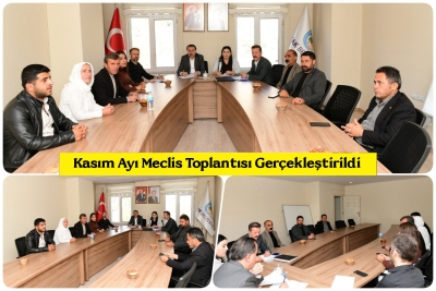 Kasım Ayı Meclis Toplantısı Ger&ccedil;ekleştirildi