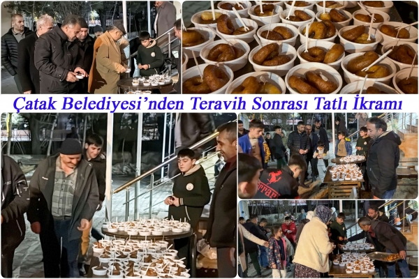 &Ccedil;atak Belediyesi&rsquo;nden Teravih Sonrası Tatlı İkramı