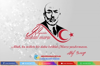Başkan Şeylan&rsquo;dan 12 Mart İstiklal Marşı&rsquo;nın Kabul&uuml; ve Mehmet Akif Ersoy&rsquo;u Anma G&uuml;n&uuml; Mesajı
