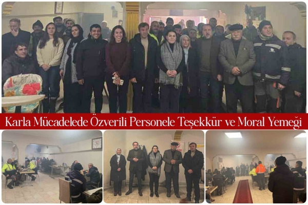 Karla M&uuml;cadelede &Ouml;zverili Personele Teşekk&uuml;r ve Moral Yemeği