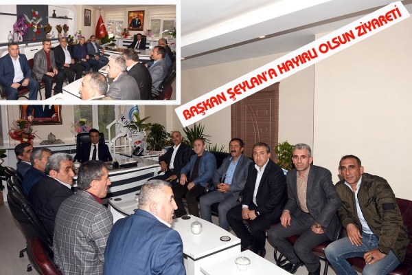Başkan Şeylan&rsquo;a Hayırlı olsun Ziyareti