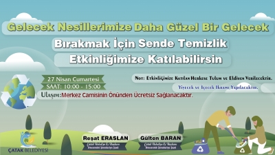 &Ccedil;atak'ta &Ccedil;evre Temizliği Etkinliğine Davet
