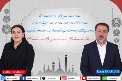 &Ccedil;atak Belediye Eş Başkanlarından Ramazan Bayramı Mesajı